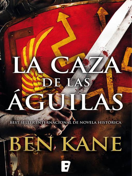 La caza de las águilas (Águilas de Roma 2)