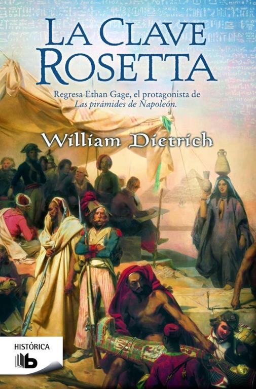 La clave Rosetta (B DE BOLSILLO) (Spanish Edition)