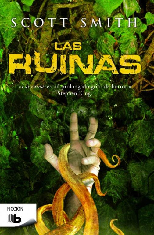 Las ruinas (Ficci&oacute;n) (Spanish Edition)