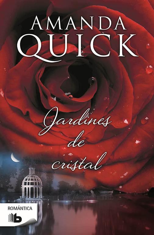 Jardines de cristal / Crystal Gardens (MUJERES DE LANTERN STREET / LADIES OF LANTERN STREET) (Spanish Edition)