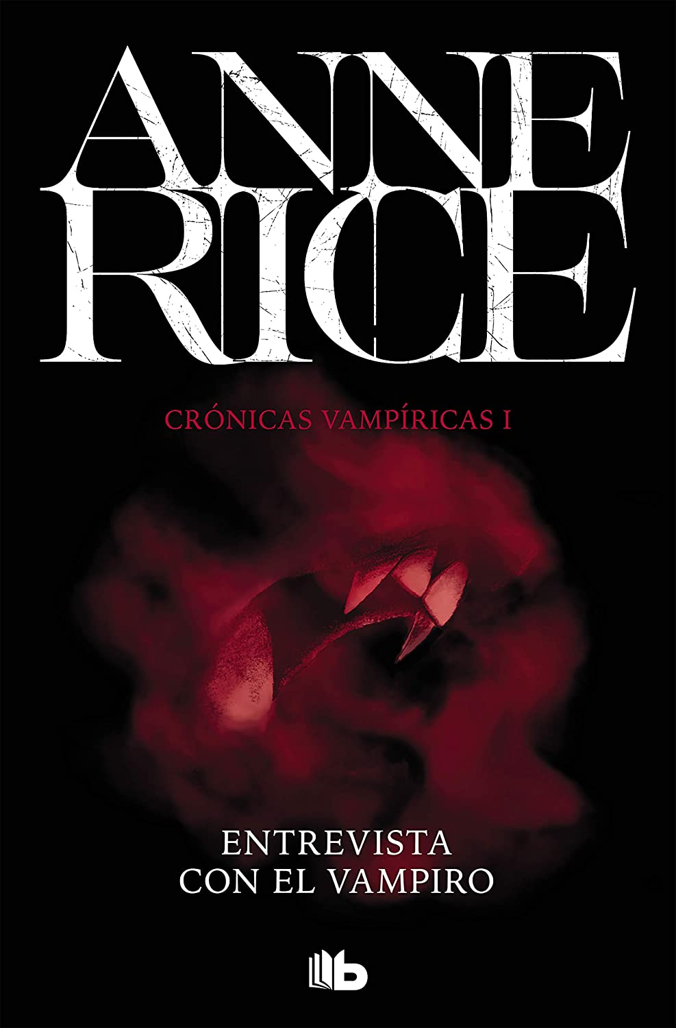 Entrevista con el vampiro (Cr&oacute;nicas Vamp&iacute;ricas 1) (Spanish Edition)