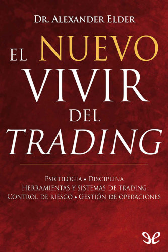 El nuevo vivir del trading