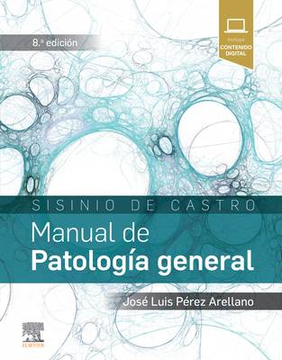 Sisinio de Castro. Manual de Patolog�a General