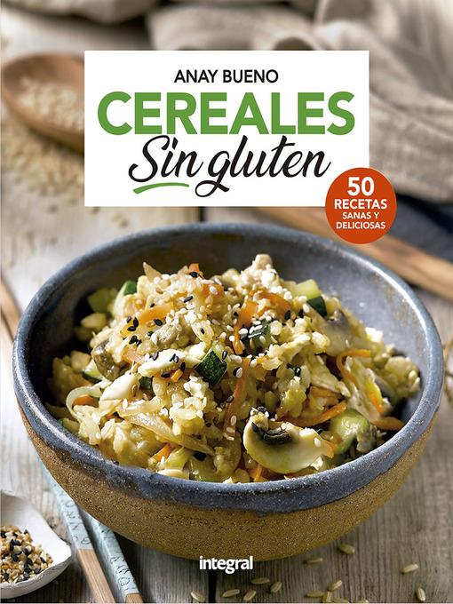 Cereales sin gluten