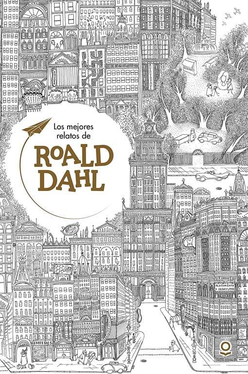 Los mejores relatos de Roald Dahl (Spanish Edition)