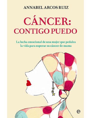 Cáncer: contigo puedo (Psicología y salud) (Spanish Edition)