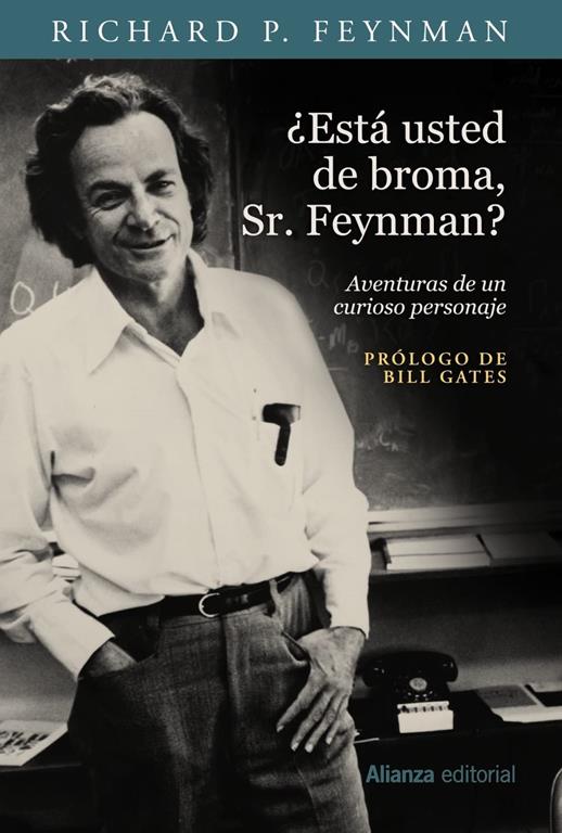 &iquest;Est&aacute; usted de broma, Sr. Feynman? (Libros Singulares (LS)) (Spanish Edition)