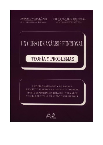 Un curso de análisis funcional : teoría y problemas