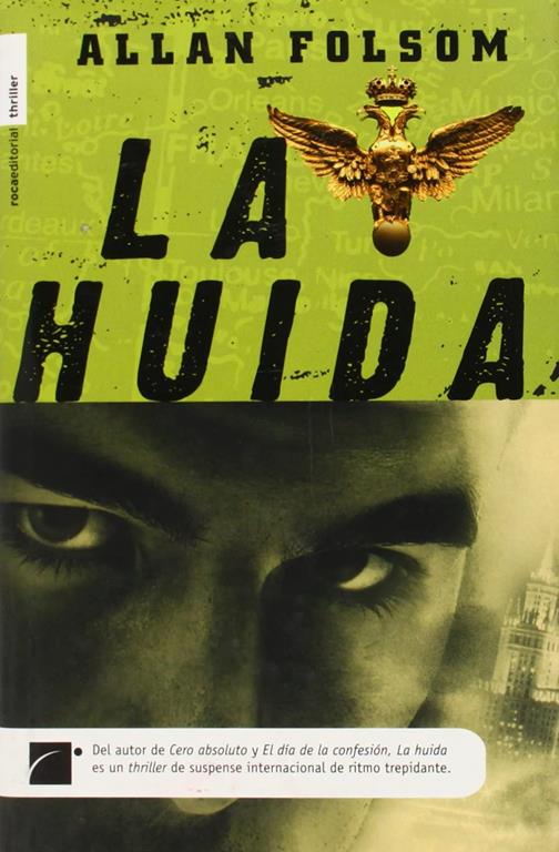 Huida, La (Spanish Edition)