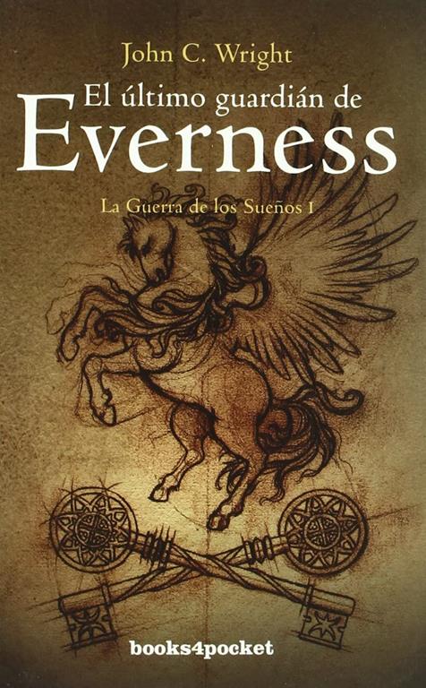 El &uacute;ltimo guardi&aacute;n de Everness (Spanish Edition)