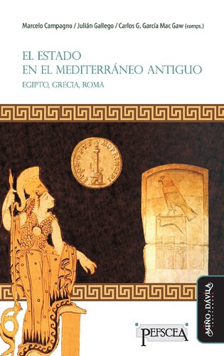 El estado en el Mediterráneo antiguo : Egipto, Grecia, Roma