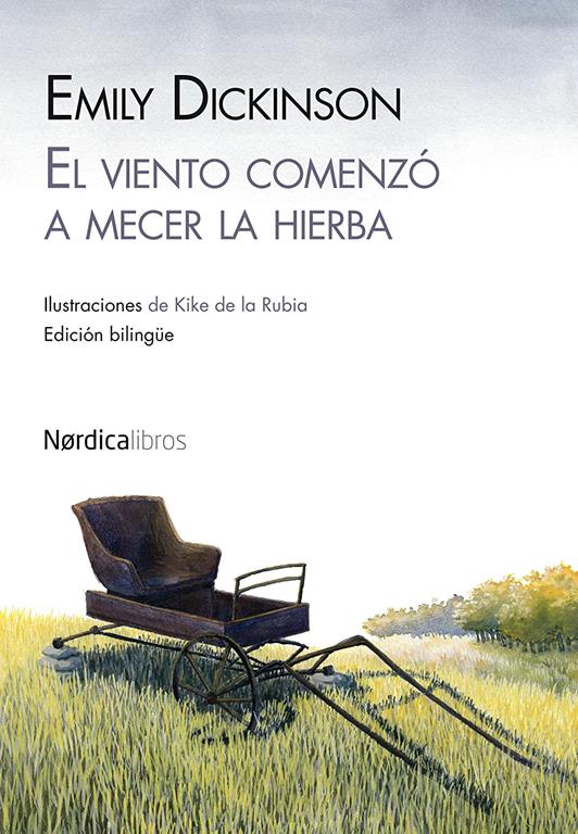 El viento comenz&oacute; a mecer la hierba (Ilustrados) (Spanish and English Edition)