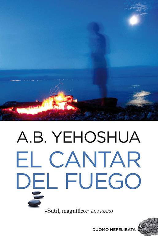 El cantar del fuego (Nefelibata) (Spanish Edition)