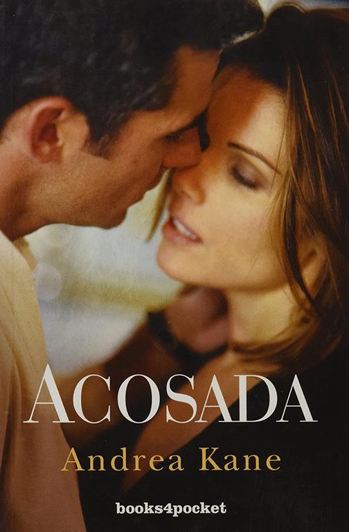 Acosada (Rom&aacute;ntica) (Spanish Edition)