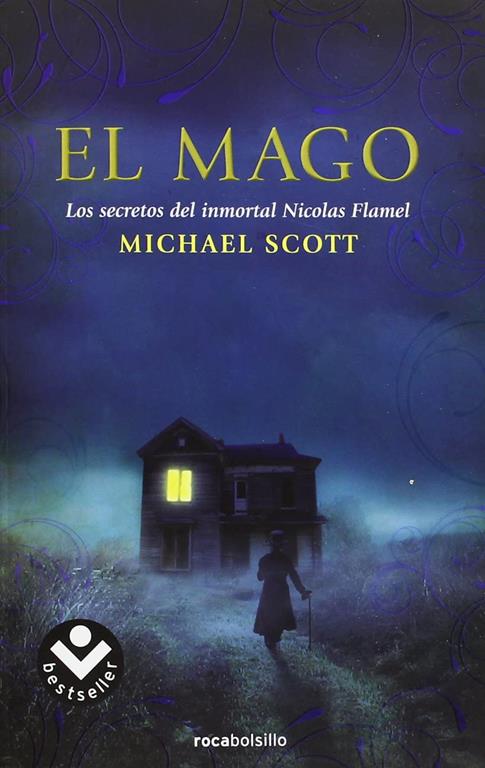 El mago (Secretos del Inmortal Nicolas Flamel) (Spanish Edition)