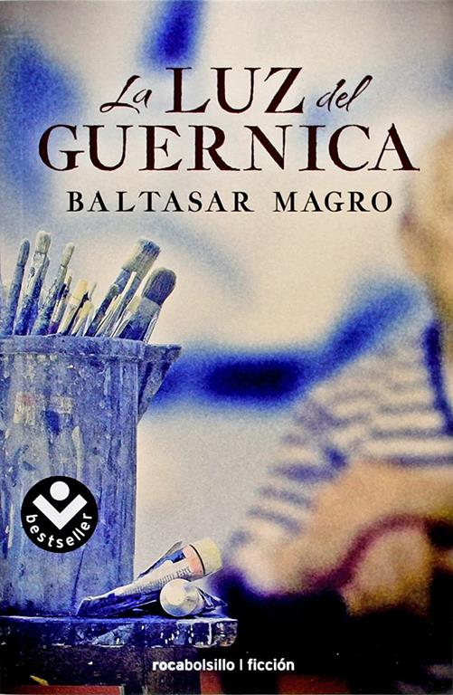 La luz del Guernica (Spanish Edition)