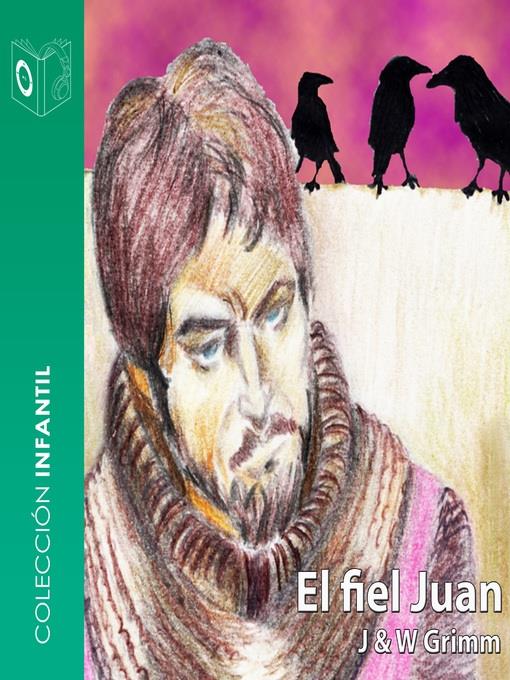 El fiel Juan--dramatizado