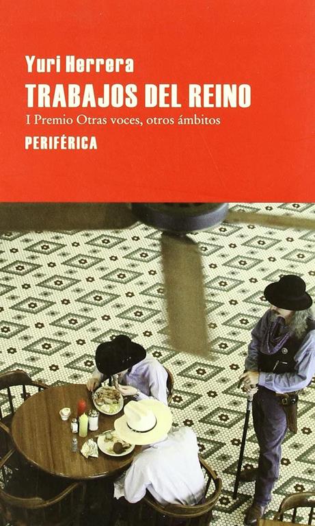 Trabajos del reino (Largo recorrido) (Spanish Edition)