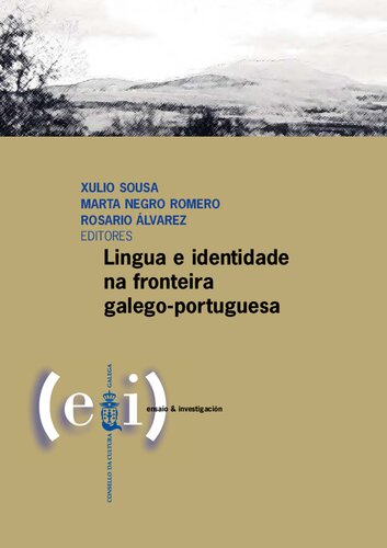 Lingua e identidade na fronteira galego-portuguesa