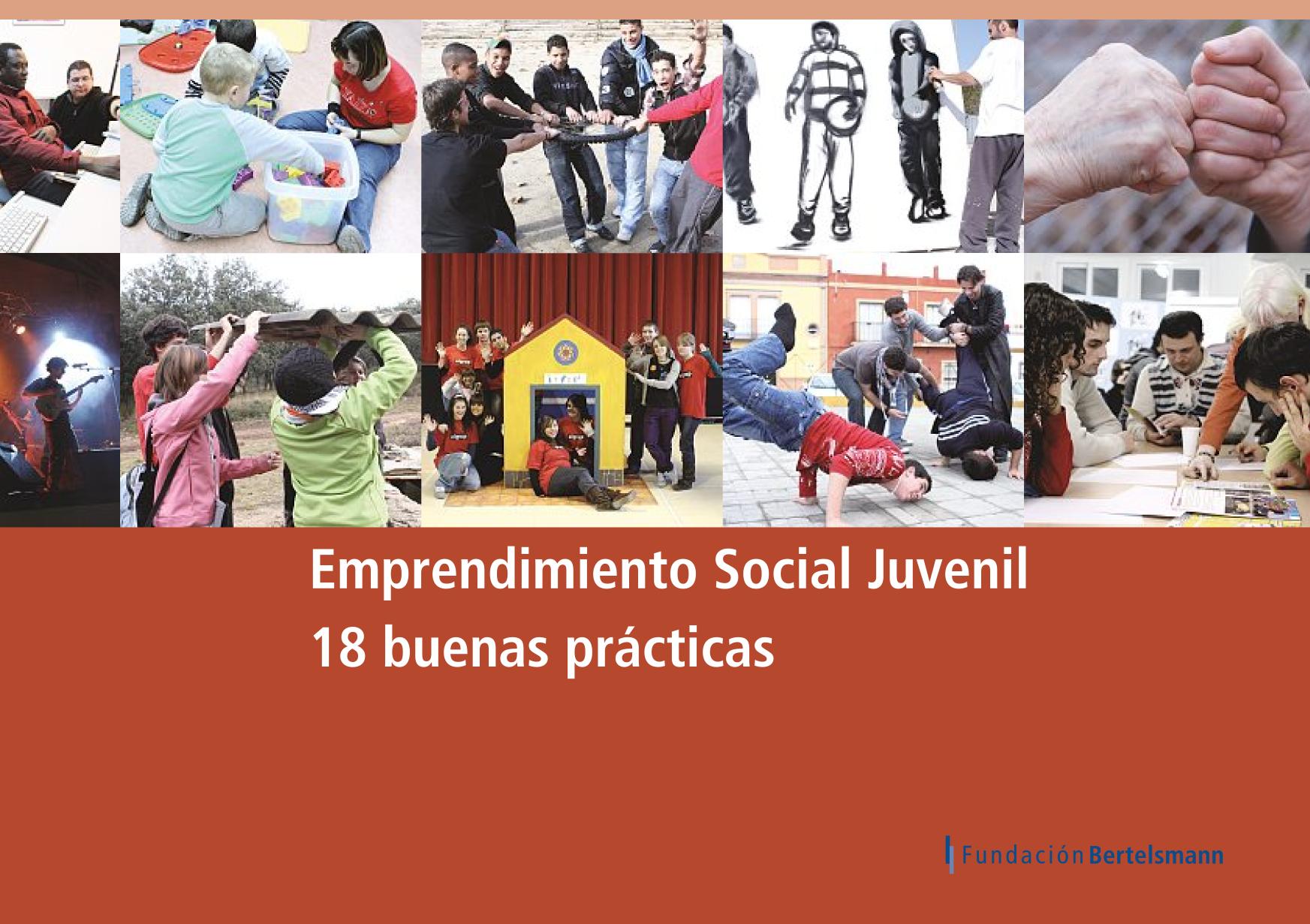 Emprendimiento social juvenil : 18 buenas prácticas