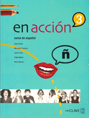 En Accion 3 Libro Del Alumno B2 (Spanish Edition)