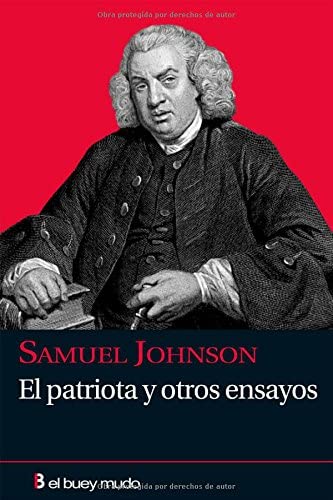 El patriota y otros ensayos (Spanish Edition)