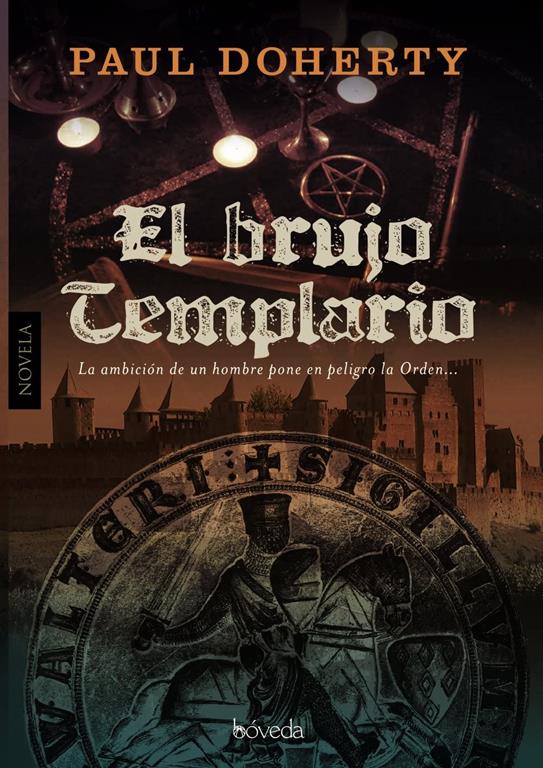 El brujo templario (Fondo General - Narrativa) (Spanish Edition)