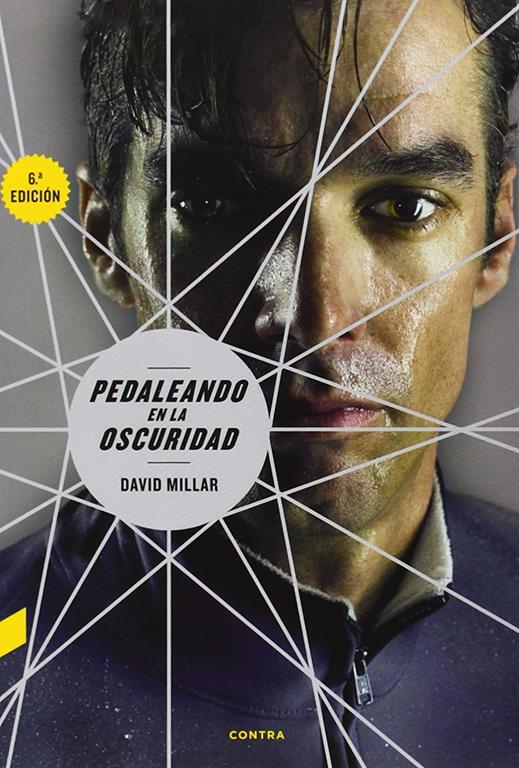 Pedaleando en la oscuridad (Spanish Edition)