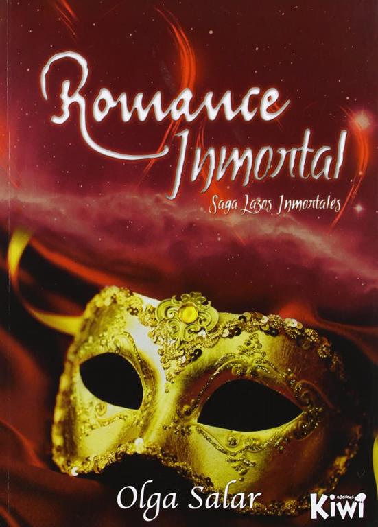 Romance Inmortal (Volume 2) (Spanish Edition)