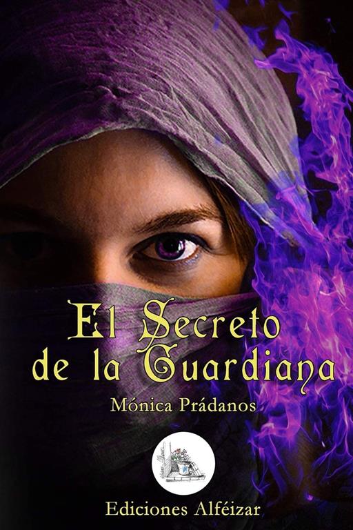 El Secreto de la Guardiana (Spanish Edition)