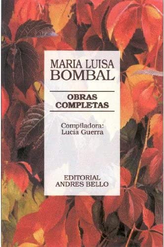 Obras Completas - Bombal (Spanish Edition)