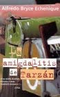 La Amigdalitas De Tarzan/tarzan's Tonsillitis (Spanish Edition)