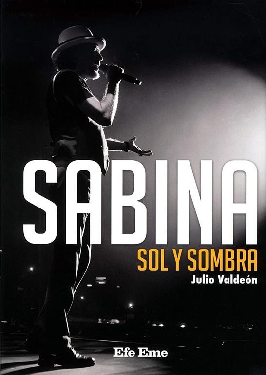 Sabina. Sol y sombra (Biblioteca Efe Eme) (Spanish Edition)