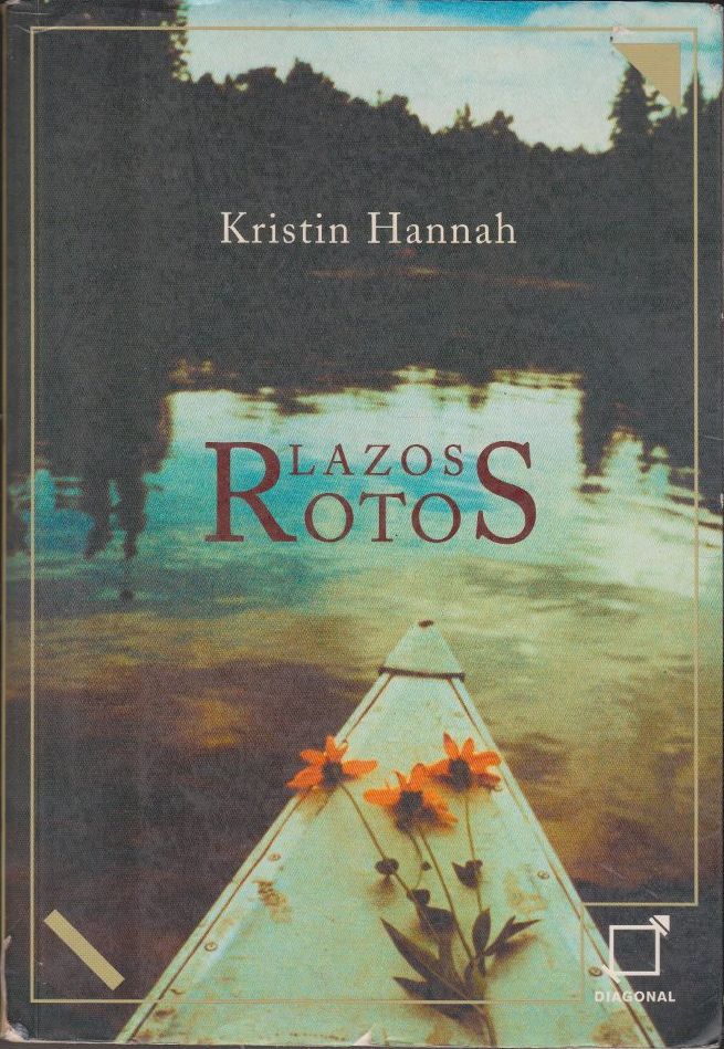 Lazos rotos/ Broken Links (Spanish Edition)