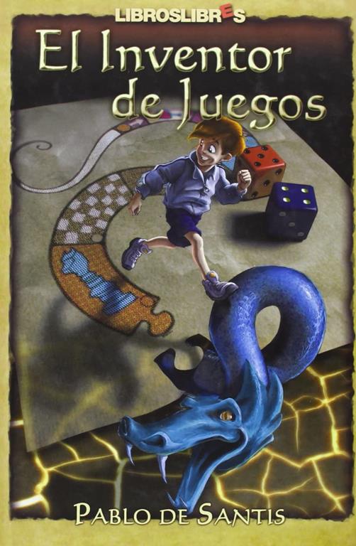 El inventor de juegos (Spanish Edition)