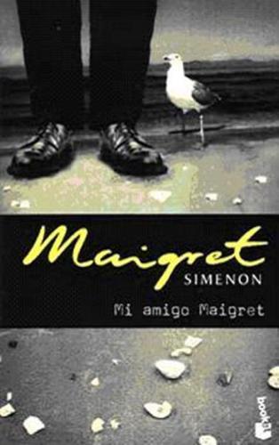 Mi Amigo Maigret