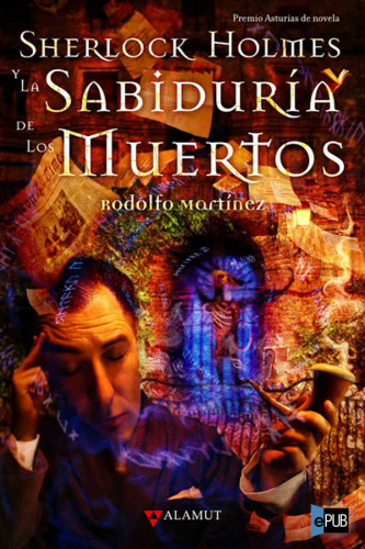 Sherlock Holmes y la boca del infierno (Bibli&oacute;polis Fant&aacute;stica) (Spanish Edition)