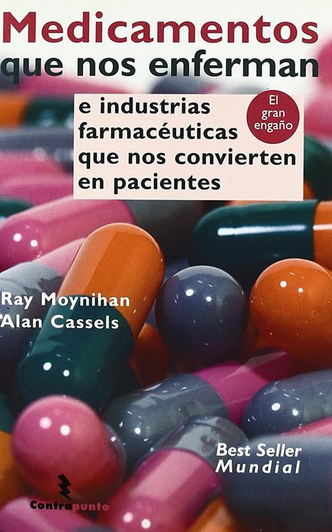 Medicamentos que nos enferman (Contrapunto) (Spanish Edition)