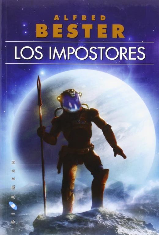 Los impostores (Gigamesh Breve) (Spanish Edition)