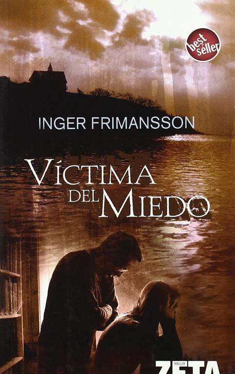 VICTIMA DEL MIEDO (BEST SELLER ZETA BOLSILLO) (Spanish Edition)