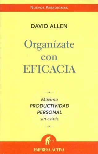 Organízate con eficacia