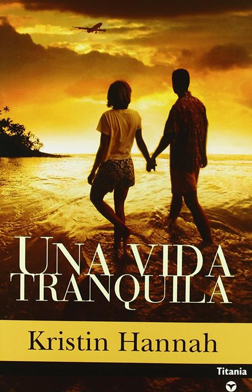 Una vida tranquila (Titania amour) (Spanish Edition)