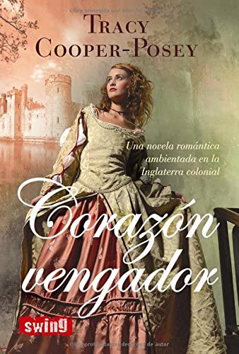 Coraz&oacute;n vengador: Una novela rom&aacute;ntica ambientada en la inglaterra medieval (Spanish Edition)