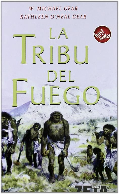 LA TRIBU DEL FUEGO (BEST SELLER ZETA BOLSILLO) (Spanish Edition)