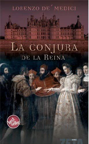 LA CONJURA DE LA REINA (BEST SELLER ZETA BOLSILLO) (Spanish Edition)