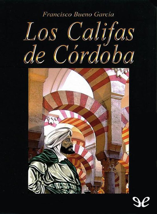 Los califas de Córdoba