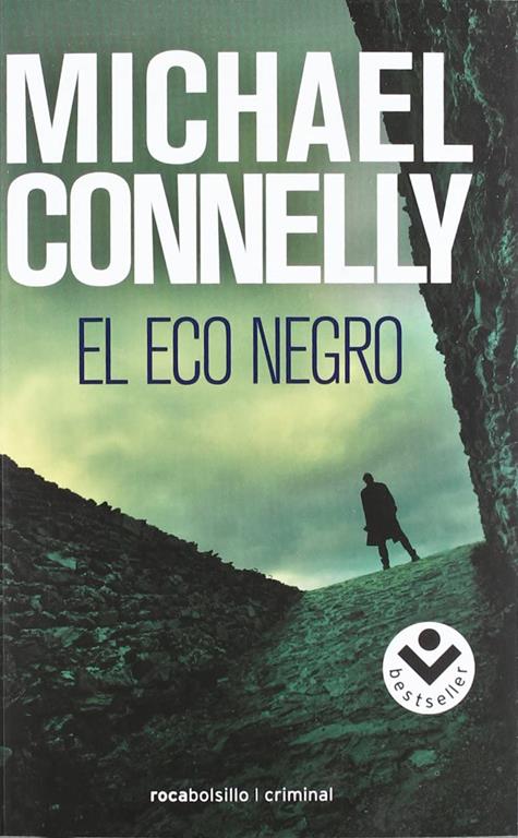 El eco negro (Harry Bosch) (Spanish Edition)