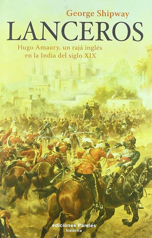 Lanceros (hist&oacute;rica) (Spanish Edition)