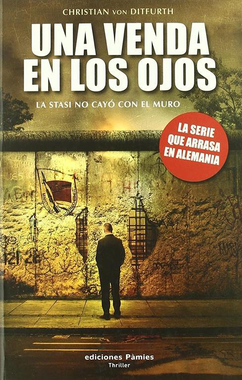 Una venda en los ojos (Thriller) (Spanish Edition)