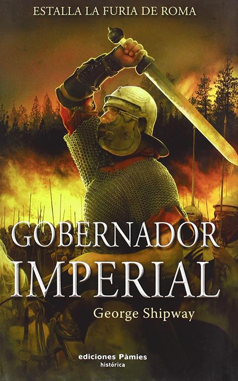 Gobernador imperial (hist&oacute;rica) (Spanish Edition)